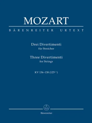Poslední Šance Tři divertimenta pro smyčce KV 136-138 (125a-c)